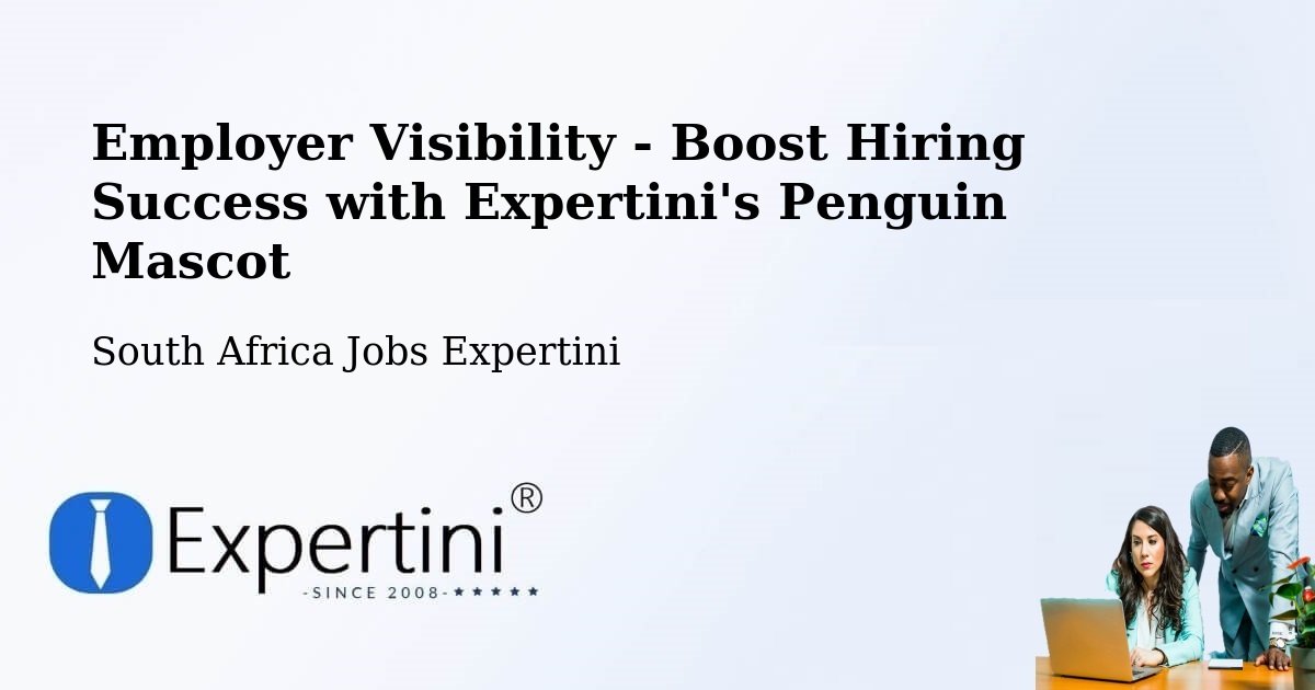 CV and Resume Visibility Optimization – Mankoeng - South Africa Jobs Expertini